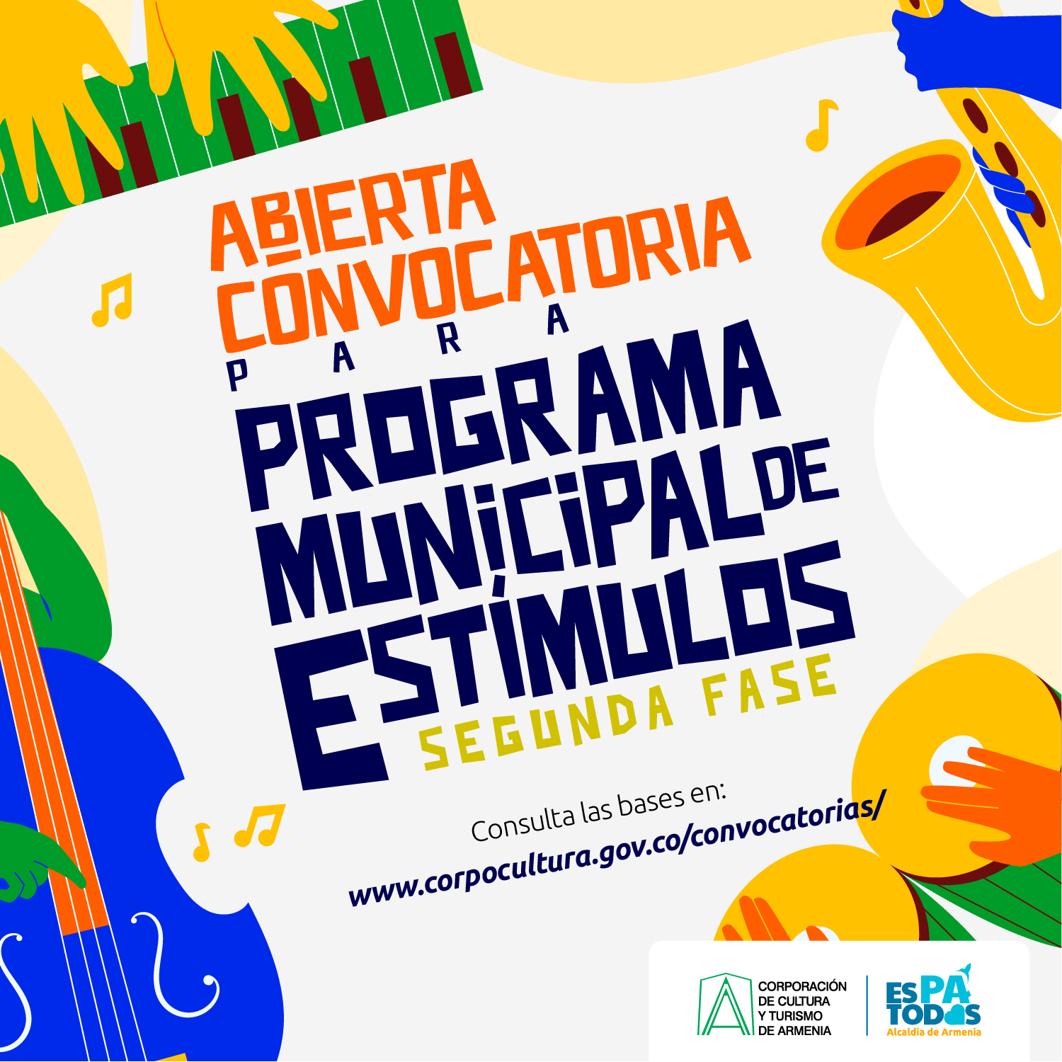 Afiche de Fase 2 del Programa Municipal de Estímulos