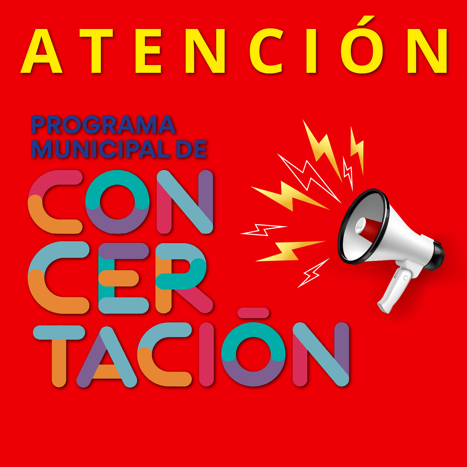Afiche de Atención: cambia el cronograma del Programa de Concertación Municipal.