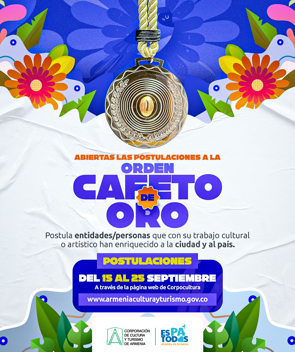 Afiche de Se abren las postulaciones a la Orden Cafeto de Oro