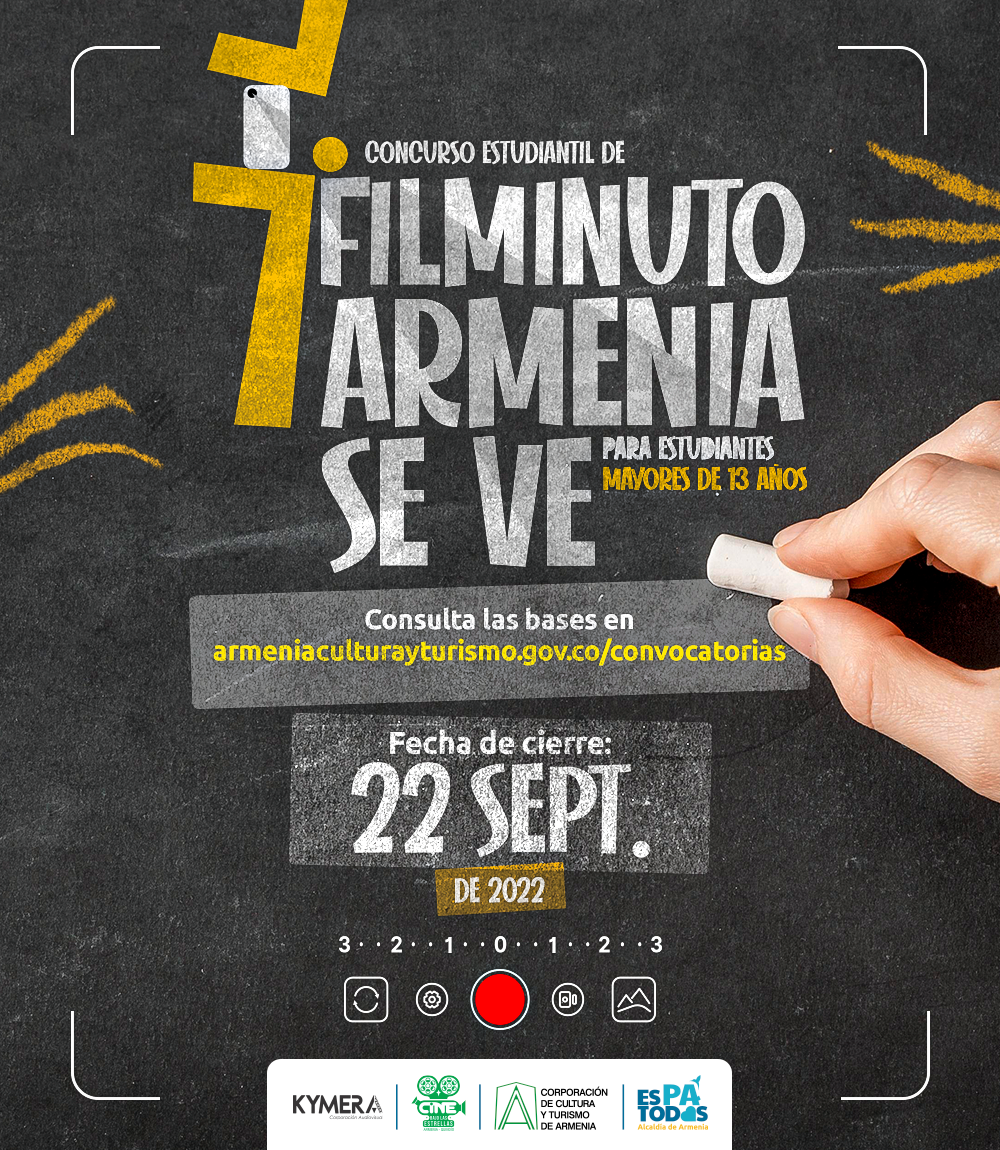 Afiche de 7° Concurso Estudiantil de Filminuto Armenia Se Ve