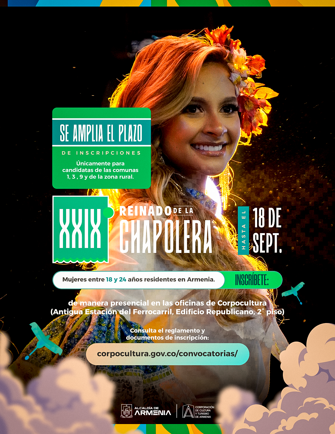 Afiche de ¡Ampliamos el plazo de inscripción a la convocatoria para la 29ª versión del Reinado de la Chapolera!