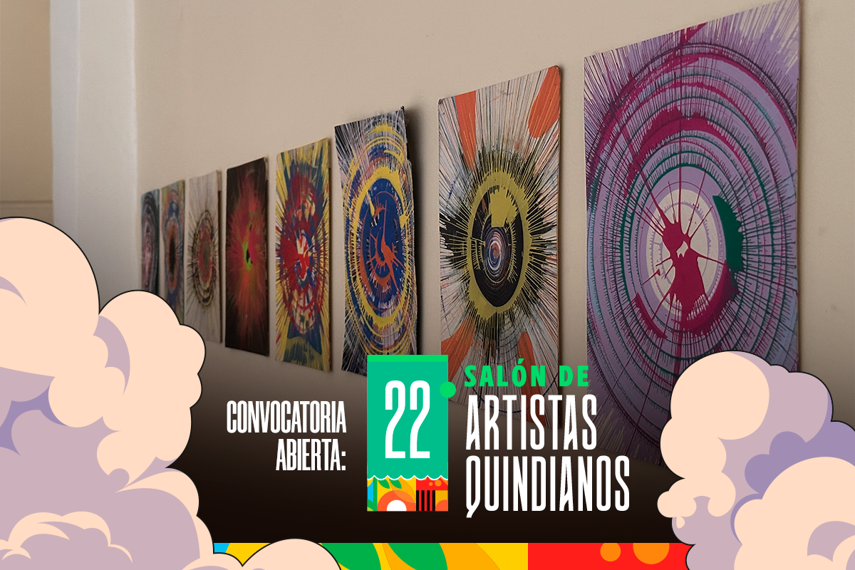 Afiche de Abierta convocatoria para el XXII Salón de Artistas Quindianos